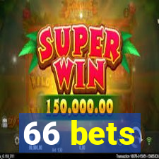 66 bets